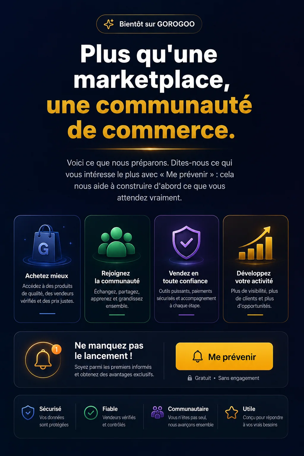 Bientôt sur GOROGOO : plus qu'une marketplace, une communauté de commerce